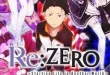 Re Zero kara Hajimeru Isekai Seikatsu